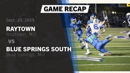 Recap: Raytown  vs. Blue Springs South  2015