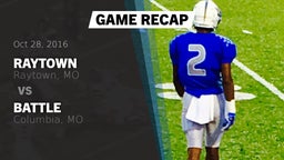 Recap: Raytown  vs. Battle  2016