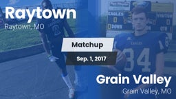 Matchup: Raytown  vs. Grain Valley  2017