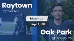 Matchup: Raytown  vs. Oak Park  2019