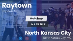 Matchup: Raytown  vs. North Kansas City  2019