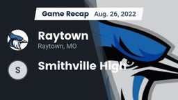 Recap: Raytown  vs. Smithville High 2022