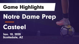 Notre Dame Prep  vs Casteel  Game Highlights - Jan. 10, 2020