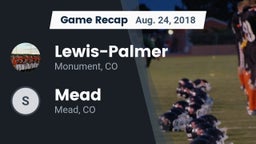 Recap: Lewis-Palmer  vs. Mead 2018