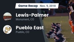 Recap: Lewis-Palmer  vs. Pueblo East  2018