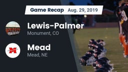 Recap: Lewis-Palmer  vs. Mead  2019