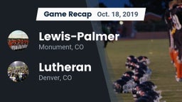 Recap: Lewis-Palmer  vs. Lutheran  2019