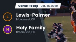 Recap: Lewis-Palmer  vs. Holy Family  2020