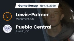 Recap: Lewis-Palmer  vs. Pueblo Central  2020