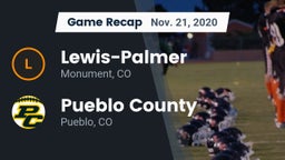 Recap: Lewis-Palmer  vs. Pueblo County  2020
