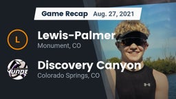 Recap: Lewis-Palmer  vs. Discovery Canyon  2021