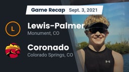 Recap: Lewis-Palmer  vs. Coronado  2021