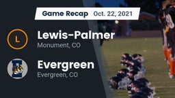 Recap: Lewis-Palmer  vs. Evergreen  2021