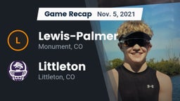 Recap: Lewis-Palmer  vs. Littleton  2021