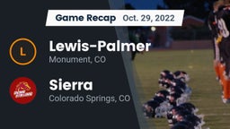Recap: Lewis-Palmer  vs. Sierra  2022