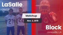 Matchup: LaSalle vs. Block  2018