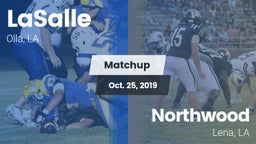 Matchup: LaSalle vs. Northwood   2019