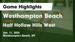 Westhampton Beach  vs Half Hollow Hills West  Game Highlights - Jan. 11, 2024