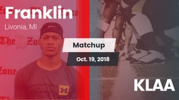 Matchup: Franklin vs. KLAA 2018