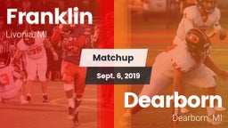 Matchup: Franklin vs. Dearborn  2019