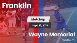Matchup: Franklin vs. Wayne Memorial  2019