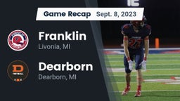 Recap: Franklin  vs. Dearborn  2023