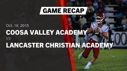 Recap: Coosa Valley Academy  vs. Lancaster Christian Academy  2015