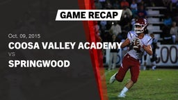 Recap: Coosa Valley Academy  vs. Springwood  2015