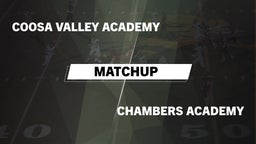 Matchup: Coosa Valley Academy vs. Chambers Academy  2016