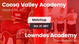 Matchup: Coosa Valley Academy vs. Lowndes Academy  2017