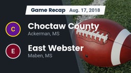 Recap: Choctaw County  vs. East Webster  2018