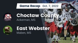 Recap: Choctaw County  vs. East Webster  2022