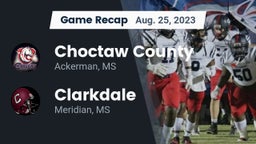 Recap: Choctaw County  vs. Clarkdale  2023