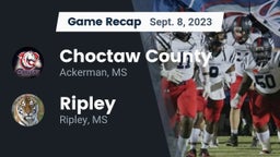 Recap: Choctaw County  vs. Ripley  2023