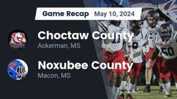 Recap: Choctaw County  vs. Noxubee County  2024
