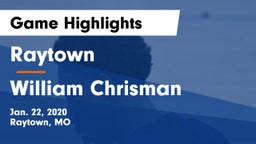 Raytown  vs William Chrisman  Game Highlights - Jan. 22, 2020
