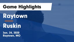 Raytown  vs Ruskin Game Highlights - Jan. 24, 2020