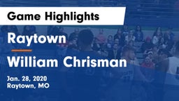 Raytown  vs William Chrisman  Game Highlights - Jan. 28, 2020
