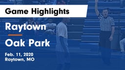 Raytown  vs Oak Park  Game Highlights - Feb. 11, 2020