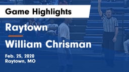 Raytown  vs William Chrisman  Game Highlights - Feb. 25, 2020