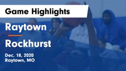 Raytown  vs Rockhurst  Game Highlights - Dec. 18, 2020