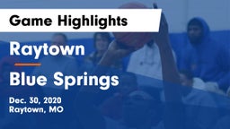 Raytown  vs Blue Springs  Game Highlights - Dec. 30, 2020