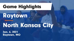 Raytown  vs North Kansas City  Game Highlights - Jan. 6, 2021