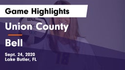 Union County  vs Bell  Game Highlights - Sept. 24, 2020