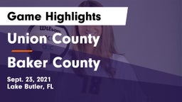 Union County  vs Baker County  Game Highlights - Sept. 23, 2021