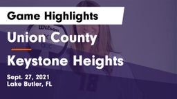 Union County  vs Keystone Heights Game Highlights - Sept. 27, 2021