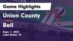 Union County  vs Bell  Game Highlights - Sept. 1, 2022