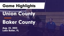 Union County  vs Baker County  Game Highlights - Aug. 22, 2023