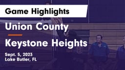Union County  vs Keystone Heights  Game Highlights - Sept. 5, 2023