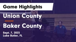 Union County  vs Baker County  Game Highlights - Sept. 7, 2023